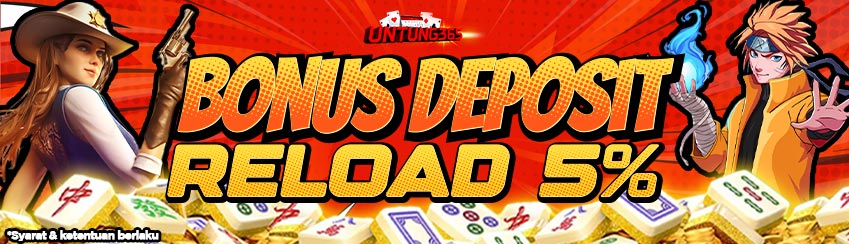 BONUS RELOAD 5% HARIAN SLOT